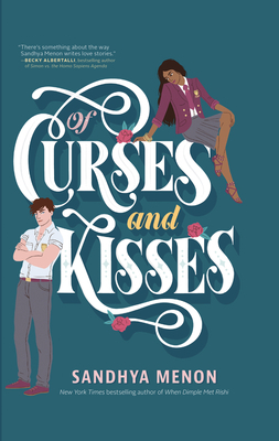 Of Curses and Kisses by Sandhya Menon
