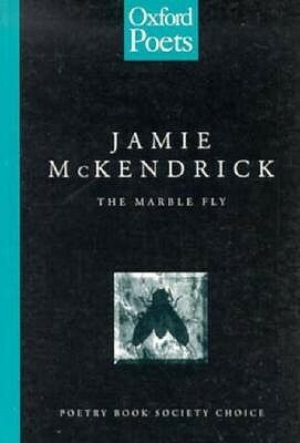 The Marble Fly by Jamie McKendrick