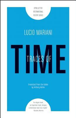 Traces of Time by Lucio Mariani