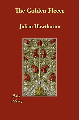 The Golden Fleece by Julian Hawthorne