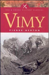 Vimy by Pierre Berton