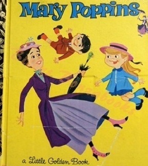 Walt Disney's Mary Poppins by Annie North Bedford, The Walt Disney Company