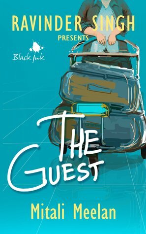 The Guest by Mitali Meelan