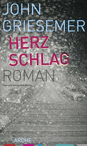 Herzschlag by John Griesemer, Henning Ahrens