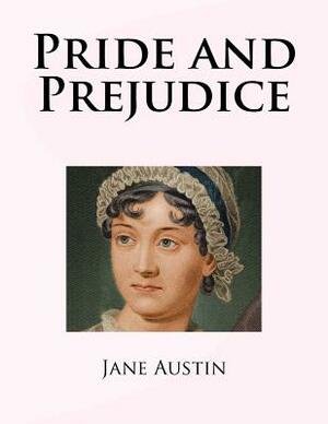 Pride and Prejudice by Jane Austen