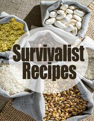 Survivalist Recipes: The Ultimate Guide by Jackson Crawford