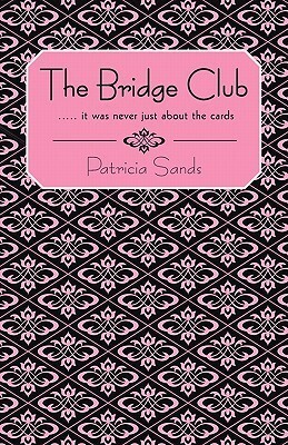 The Bridge Club by Patricia Sands