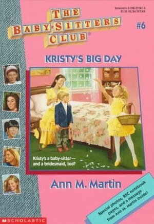 Kristy's Big Day by Ann M. Martin, Hodges Soileau