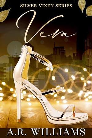 Vera: BWWM: Second Chance Romance by A.R. Williams, A.R. Williams