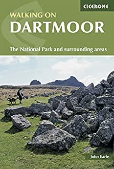 Walking on Dartmoor: National Park and surrounding areas by John Earle