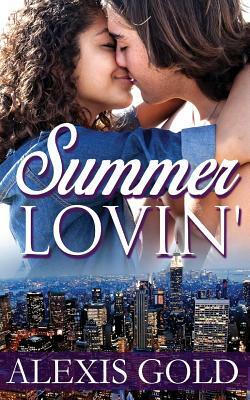 Summer Lovin' by Alexis Gold