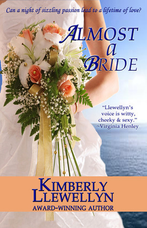 Almost a Bride by Kimberly Llewellyn