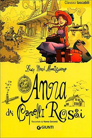 Anna dai capelli rossi by L.M. Montgomery