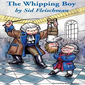 The Whipping Boy by Sid Fleischman