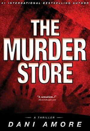 The Murder Store by Dan Ames, Dani Amore