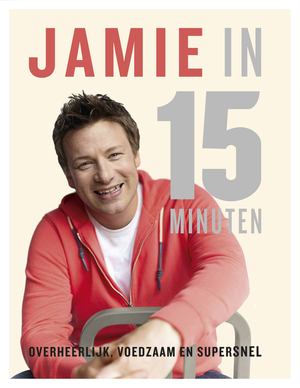 Jamie in 15 minuten by Jamie Oliver, David Loftus