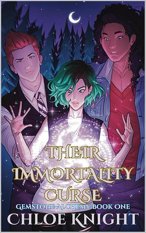 Their Immortality Curse by Chloe Knight