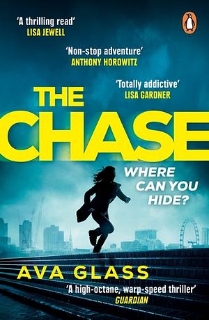 The Chase by Ava Glass