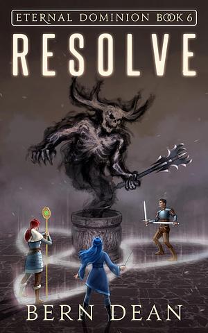 Resolve by Bern Dean