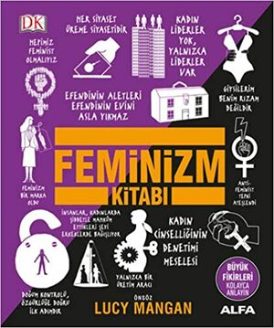 Feminizm Kitabi by Lucy Mangan, D.K. Publishing