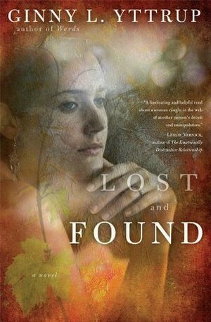 Lost and Found by Ginny L. Yttrup