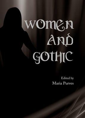 Women and Gothic by 