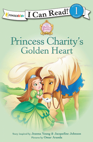 Princess Charity's Golden Heart: Level 1 by Omar Aranda, Jacqueline Kinney Johnson, Jeanna Young