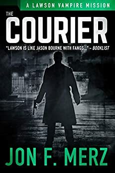 The Courier by Jon F. Merz