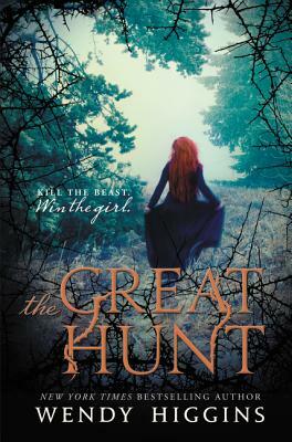 The Great Hunt by Wendy Higgins