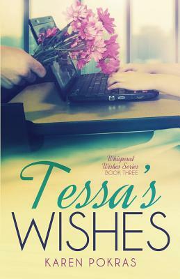 Tessa's Wishes by Karen Pokras