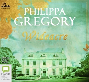 Wideacre by Philippa Gregory