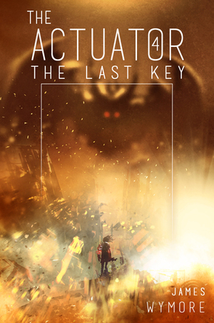 The Last Key by James Wymore