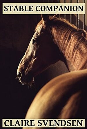 Stable Companion by Claire Svendsen