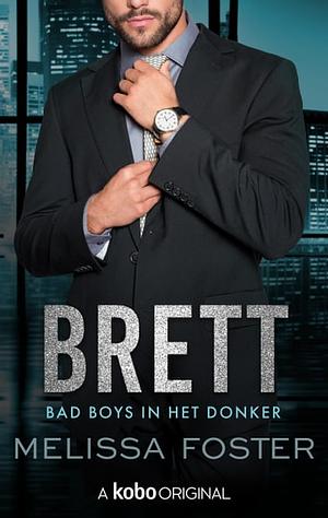 Brett by Melissa Foster