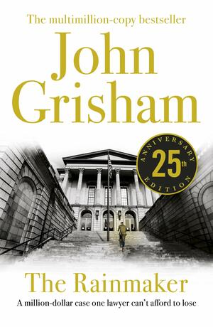 The Rainmaker by John Grisham