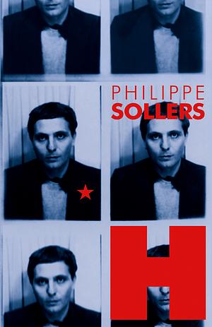 H by Philippe Sollers