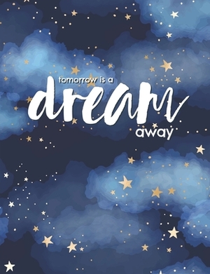 Tomorrow is a dream away by Jocs Press