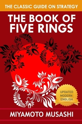 The Book of Five Rings: Annotated Edition by Miyamoto Musashi