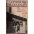 Continuing Good Life by Helen Nearing