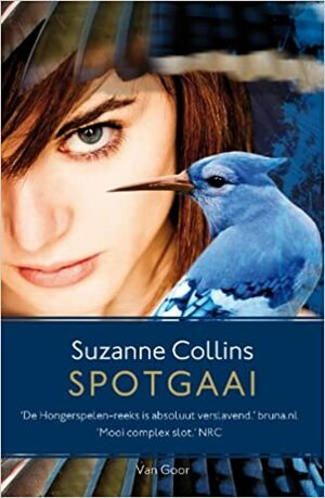 Spotgaai by Suzanne Collins