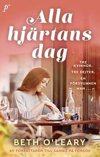 Alla hjärtans dag by Beth O'Leary