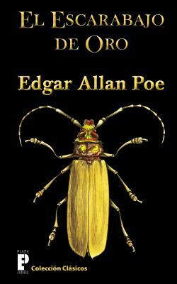 El escarabajo de oro by Edgar Allan Poe