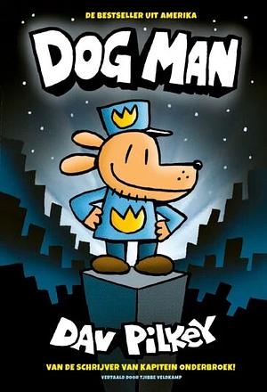 Dog Man by Dav Pilkey