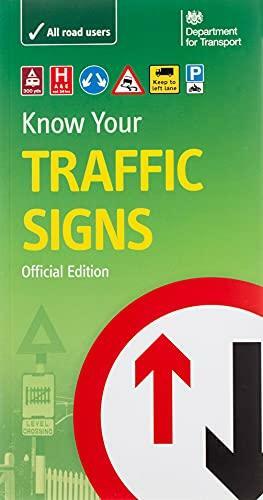 Know Your Traffic Signs by Department for Transport