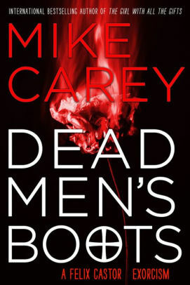 Dead Men's Boots by Mike Carey