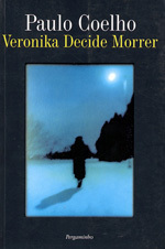 Veronika Decide Morrer by Paulo Coelho