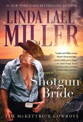 Shotgun Bride, Volume 2 by Linda Lael Miller