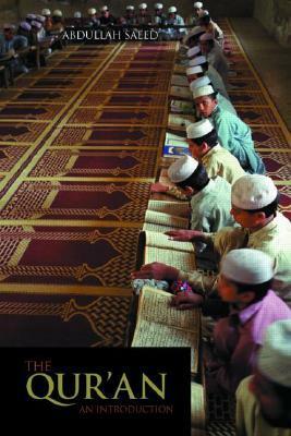 The Qur'an: An Introduction by Abdullah Saeed