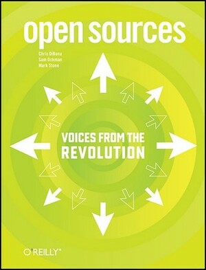 Open Sources by Chris DiBona, Sam Ockman