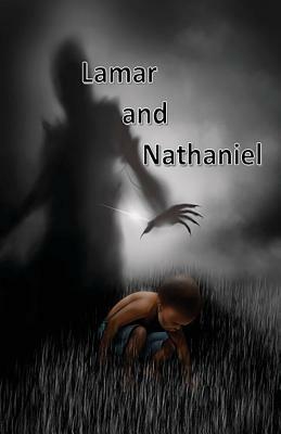 Lamar and Nathaniel by Willie L. Sheard
